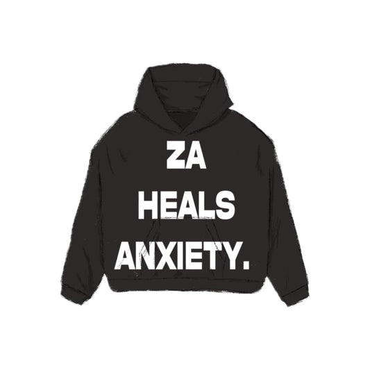 Black Za Heals Anxiety Hoodie