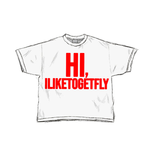HI, I LIKE TO GET FLY TEE (RED)